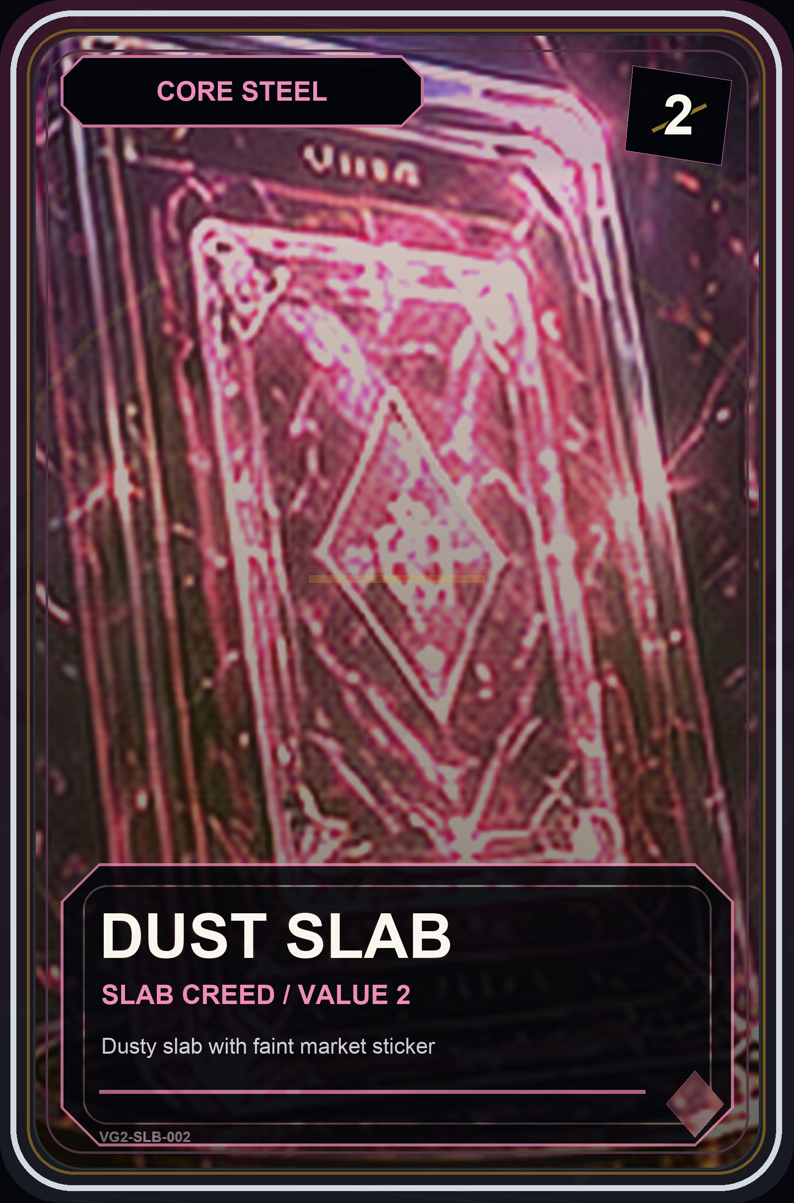 Dust Slab VaultGrail card art