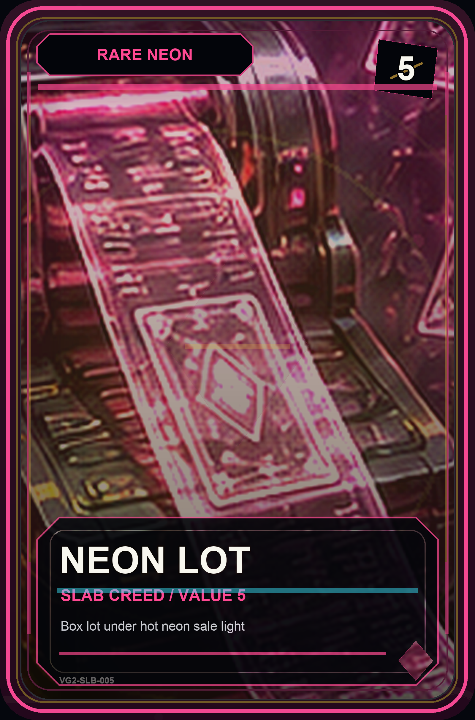 Neon Lot VaultGrail card art